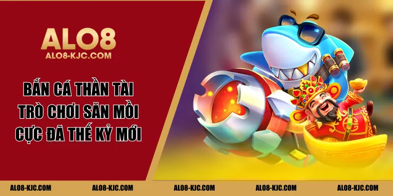 bắn cá thần tài